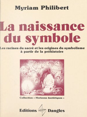 cover image of La naissance du symbole